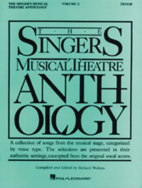 Book cover of: Singers Musical Theatre: Tenor Volume 2. By: Richard Walters