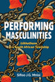 Book cover of: Performing Masculinities