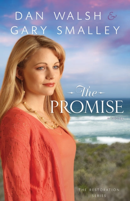 Book cover of: Promise, The A Novel. By: Dan Walsh