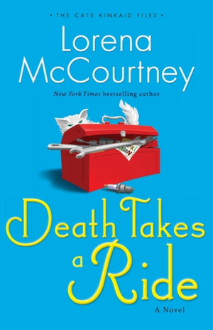 Death Takes a Ride A Novel