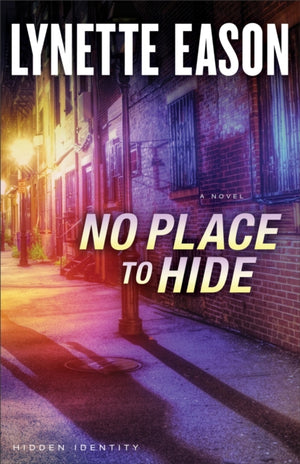 No Place to Hide – A Novel