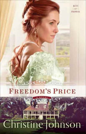 Freedom's Price A Novel