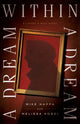 Book cover of: Dream within a Dream. By: Mike Nappa