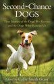 Book cover of: Second-Chance Dogs