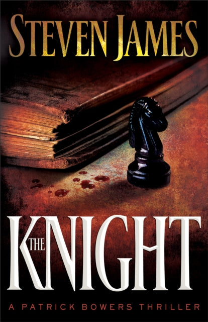 Book cover of: Knight. By: Steven James