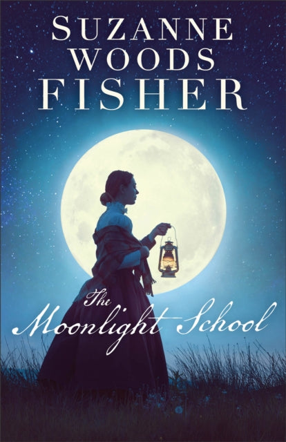 Book cover of: Moonlight School. By: Suzanne Woods Fisher