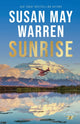 Book cover of: Sunrise. By: Susan May Warren