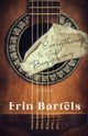 Book cover of: Everything Is Just Beginning – A Novel. By: Erin Bartels