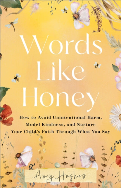Book cover of: Words Like Honey