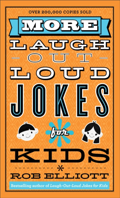 Book cover of: More Laugh–Out–Loud Jokes for Kids