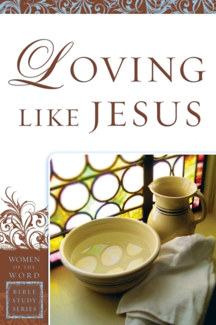 Book cover of: Loving Like Jesus. By: Sharon A. Steele