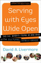 Book cover of: Serving with Eyes Wide Open – Doing Short–Term Missions with Cultural Intelligence. By: David A. Livermore
