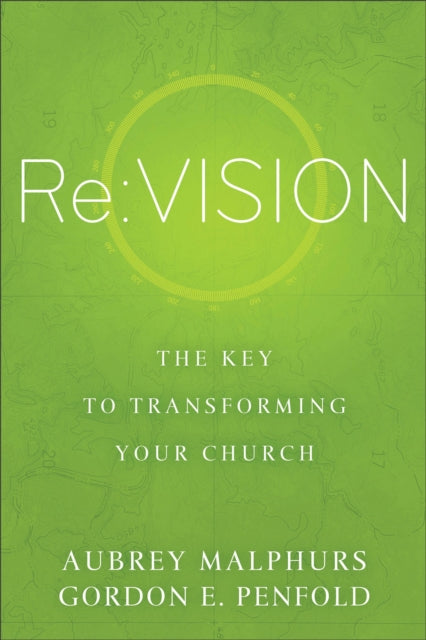 Book cover of: Re:Vision. By: Aubrey Malphurs