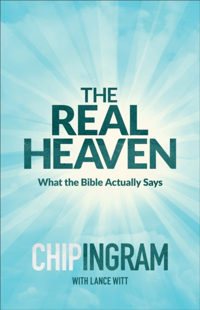 Book cover of: Real Heaven – What the Bible Actually Says