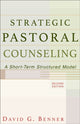 Book cover of: Strategic Pastoral Counseling – A Short–Term Structured Model