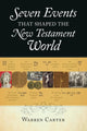 Book cover of: Seven Events That Shaped the New Testament World
