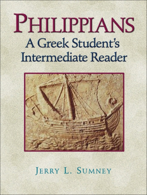 Book cover of: Philippians – A Greek Student`s Intermediate Reader