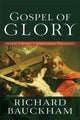 Book cover of: Gospel of Glory – Major Themes in Johannine Theology