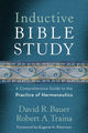 Book cover of: Inductive Bible Study – A Comprehensive Guide to the Practice of Hermeneutics