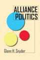 Book cover of: Alliance Politics