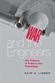 Book cover of: War and the Engineers. By: Keir A. Lieber