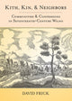 Book cover of: Kith, Kin, and Neighbors. By: David A. Frick