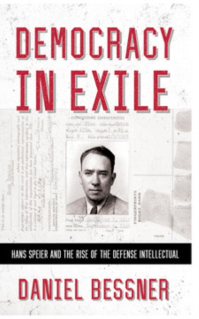 Book cover of: Democracy in Exile. By: Daniel Bessner