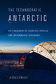 Book cover of: Technocratic Antarctic. By: Jessica O'Reilly