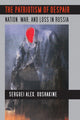 Book cover of: Patriotism of Despair. By: S. Ushakin