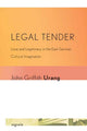 Book cover of: Legal Tender. By: John Griffith Urang
