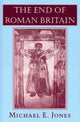 Book cover of: End of Roman Britain