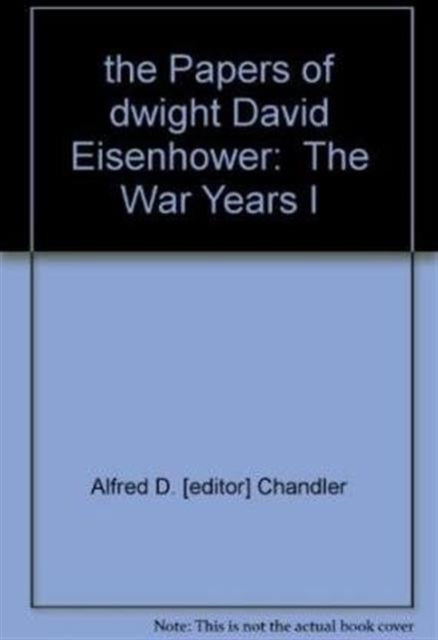 Book cover of: Papers of Dwight David Eisenhower