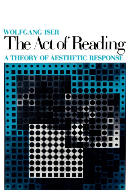 Book cover of: Act of Reading. By: Wolfgang Iser
