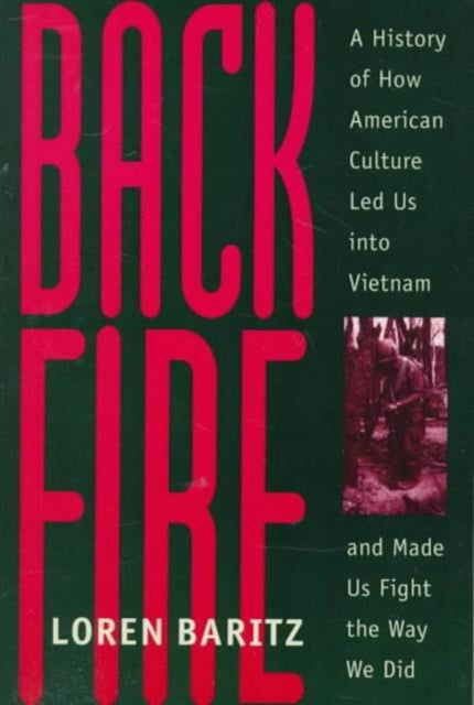 Book cover of: Backfire. By: Loren Baritz