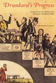 Book cover of: Drunkard's Progress. By: John W. Crowley
