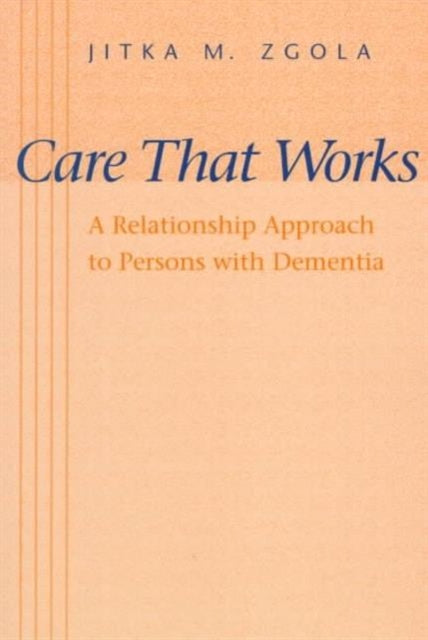 Book cover of: Care That Works