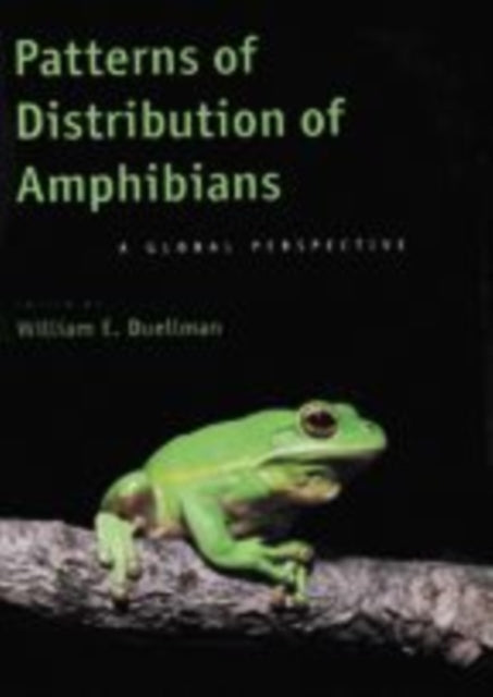 Book cover of: Patterns of Distribution of Amphibians. By: William E. Duellman