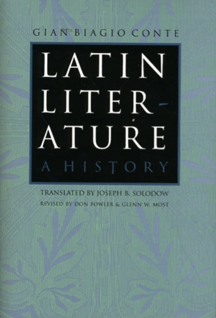 Book cover of: Latin Literature. By: Gian Biagio Conte
