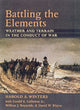 Book cover of: Battling the Elements. By: Harold A. Winters