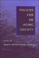 Book cover of: Policies for an Aging Society