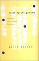 Book cover of: Cracking the Genome. By: Kevin Davies