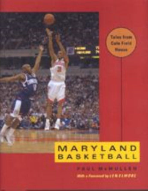 Book cover of: Maryland Basketball. By: Paul McMullen