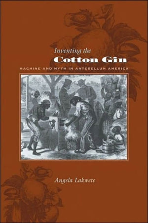 Inventing the Cotton Gin