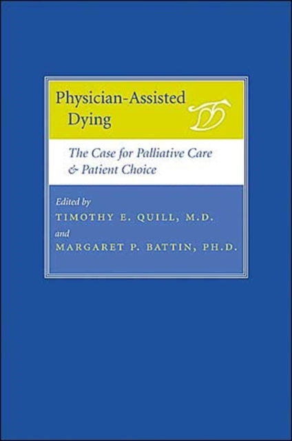 Book cover of: Physician-Assisted Dying