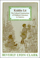 Book cover of: Kiddie Lit. By: Beverly Lyon Clark