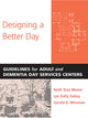 Book cover of: Designing a Better Day. By: Keith Diaz Moore