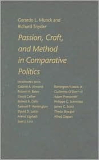 Book cover of: Passion, Craft, and Method in Comparative Politics. By: Gerardo L. Munck