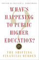Book cover of: What's Happening to Public Higher Education?. By: Ronald G. Ehrenberg