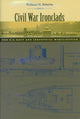 Book cover of: Civil War Ironclads. By: William H. Roberts