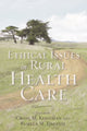 Book cover of: Ethical Issues in Rural Health Care